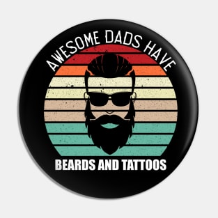 awesome dads have beards and tattoos Pin