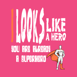 hero man T-Shirt