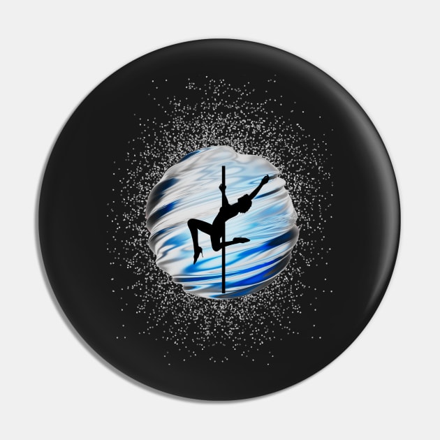 Pole Dancer In The Blue Sphere Pin by LifeSimpliCity