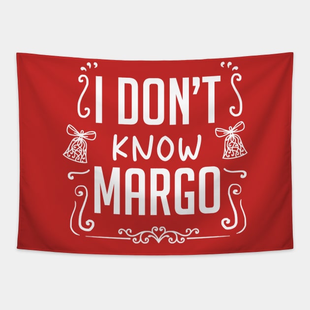 I Dont Know Margo Tapestry by kalush club