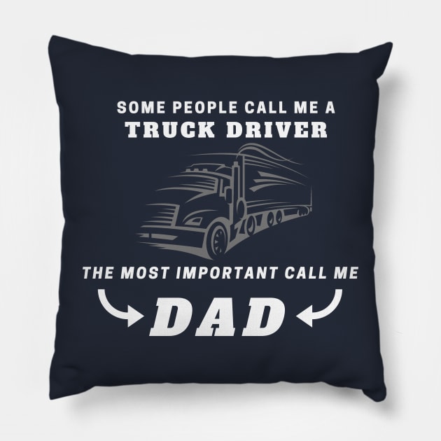 Father's day gift for truck driver Pillow by Birdies Fly