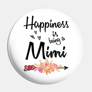 mimi happiness is being a mimi Pin