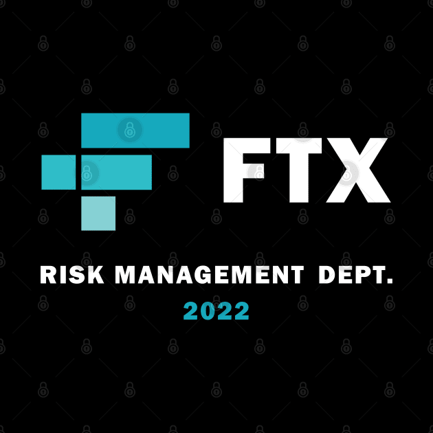 FTX Risk Management 2022 FTX Cryptocurrency Crypto Trader by S-Log