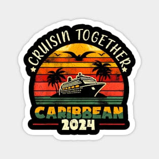 Cruisin Together Caribbean 2024 Family Friend Cruise Group Magnet