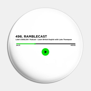 RAMBLECAST by Lenka Pin