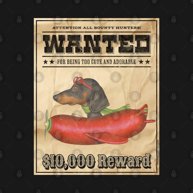 Cute Funny Doxie Dachshund Dog Wanted Poster by Danny Gordon Art