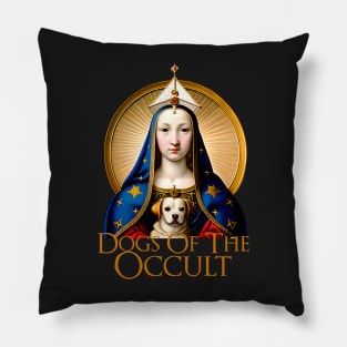 Dogs of the Occult IV Pillow