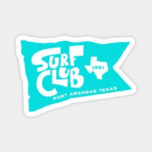 Port Aransas Surf Club Magnet