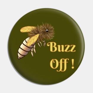 Bees, without them we may starve...so buzz off Pin