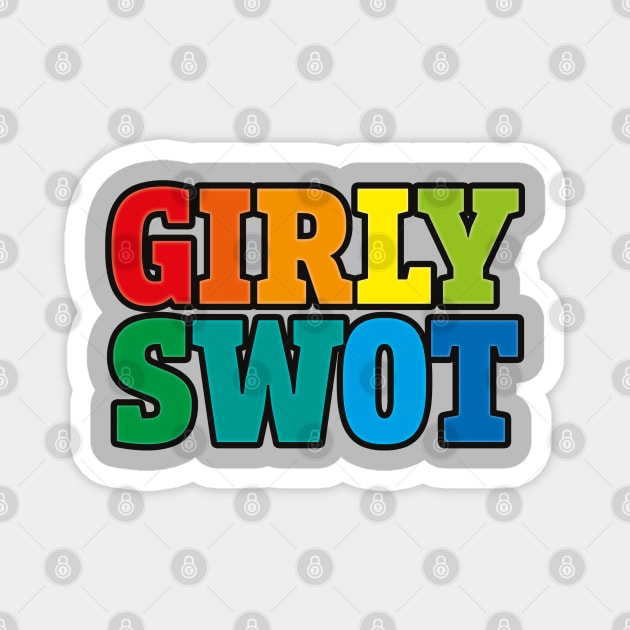 Girly swot (rainbow) Magnet by helengarvey