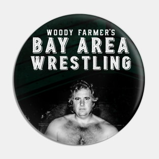 Woody Farmer's Bay Area Wrestling Pin