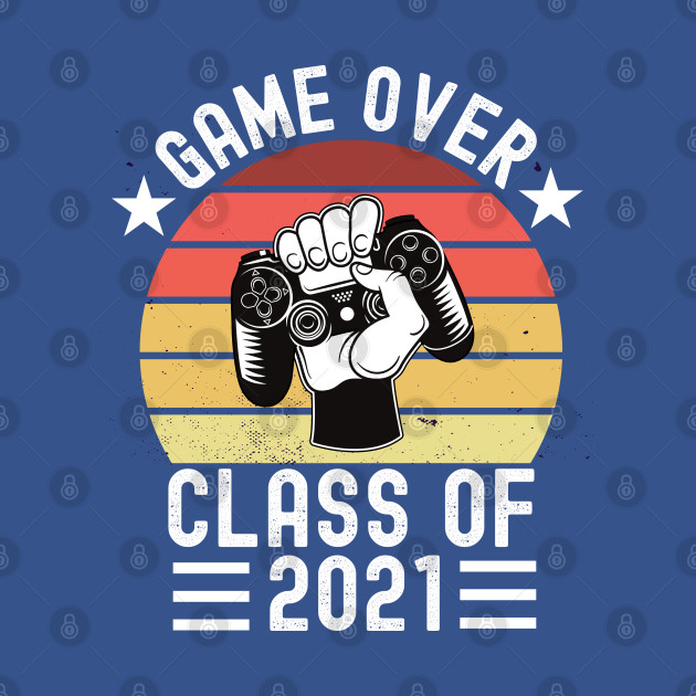 Discover Gaming Gamer Class of 2021 Students Funny Retro Graduation - Class Of 2021 Graduation - T-Shirt