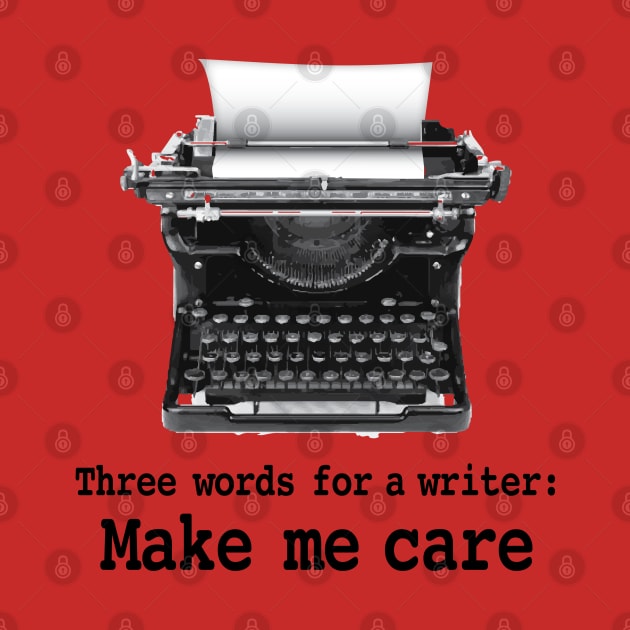 Three words for a writer by Buffyandrews