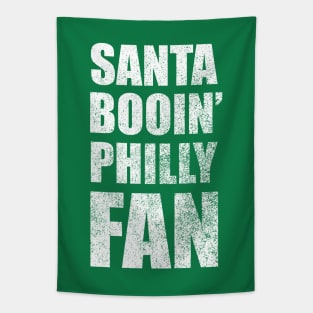 Santa Booin' Philly Fan Tapestry