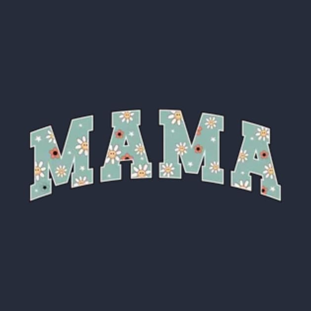 Mama mothers day tee by the74