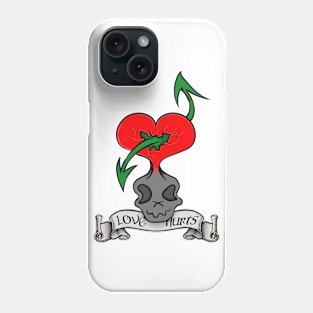 Love hurts Phone Case