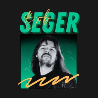 Bob seger***original retro T-Shirt