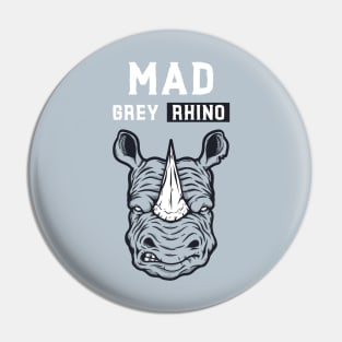 Mad Grey Rhino Pin