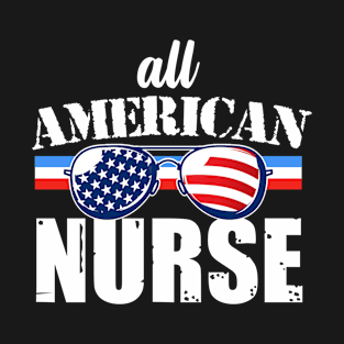 All American Nurse T-Shirt