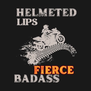 FIERCE BADASS T-Shirt