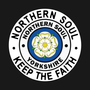 Northern Soul Yorkshire, Manchester, Blackpool, Stoke, Wigan T-Shirt