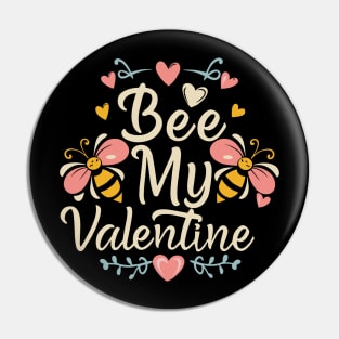 Bee my valentine Pin