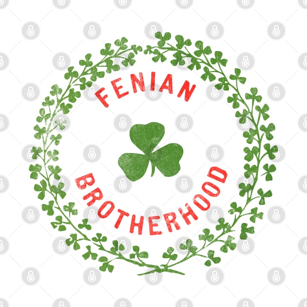 The Fenian Brotherhood by feck!