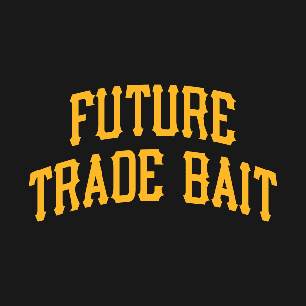 Pittsburgh Pirates Future Trade Bait by Merlino Creative