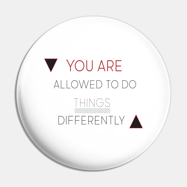 Allowed things differently Pin by Next design 