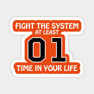 Dukes of Hazzard - Fight The System (WHITE) Magnet