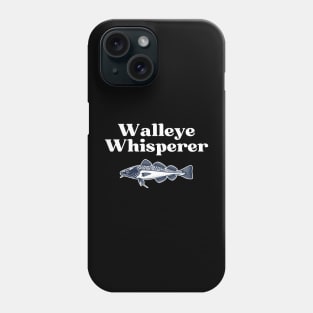 Walleye Whisperer Phone Case