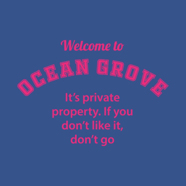 OG It's Private Property by DADDY DD