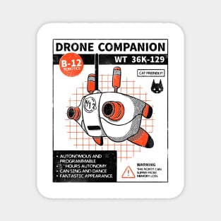 Drone companion Magnet