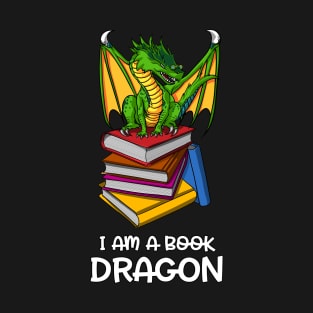 I Am A Book Dragon T-Shirt