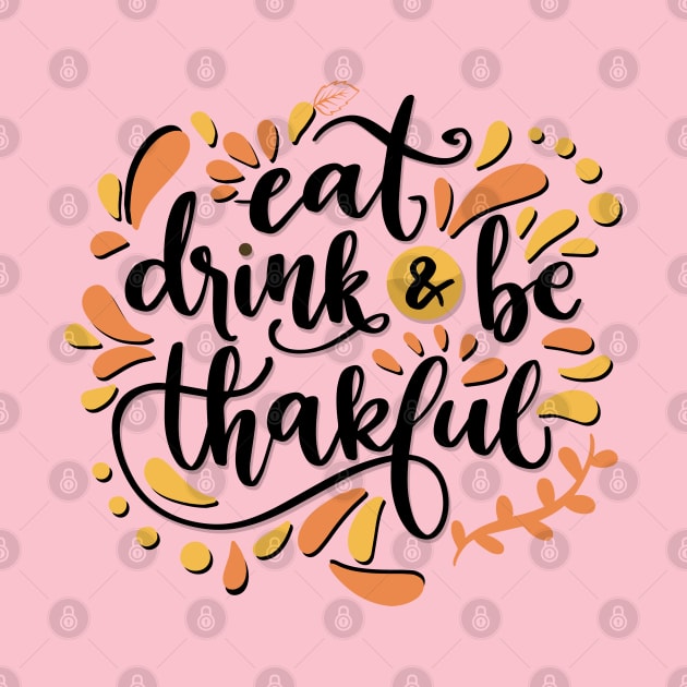 Eat Drink & Be Thankful by care store