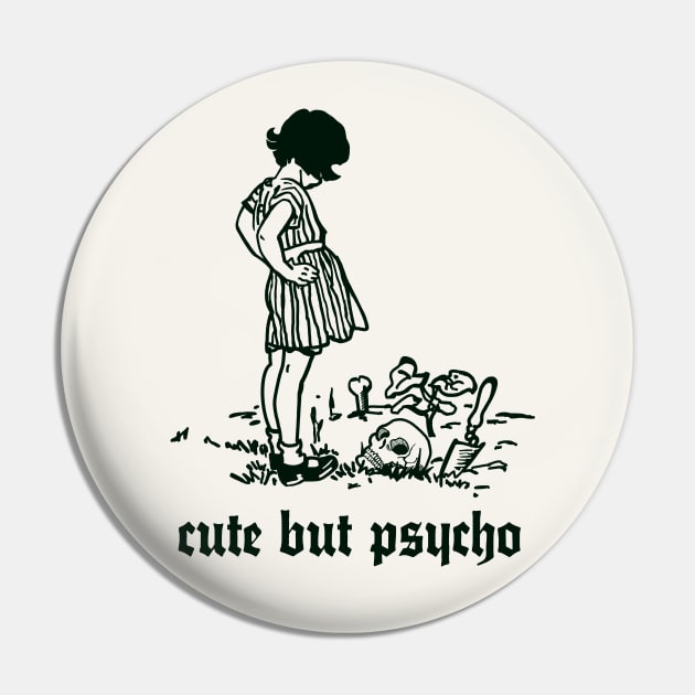 ∆ Cute But Psycho ∆ Pin by DankFutura