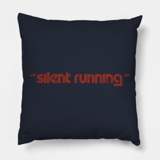 Silent Running Titles (long and aged) Pillow