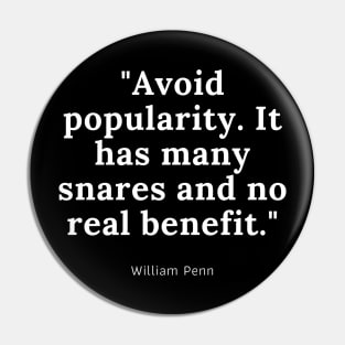 William Penn Quote Pin