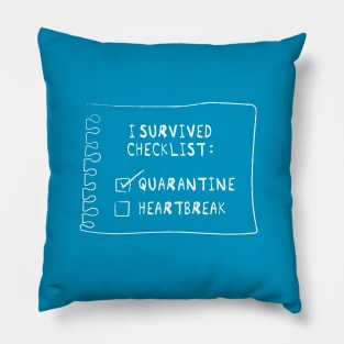 I survived quarantine Pillow