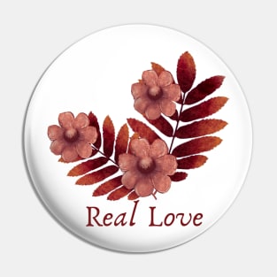 Real Love Pin