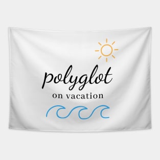 Polyglot On Vacation Summer Time Tapestry