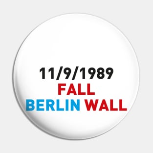 Fall Berlin Wall 1989 Pin