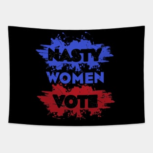 Nasty Women Vote 2020 election anti trump Tapestry