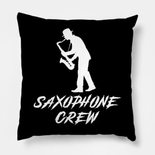 Saxophone Crew Awesome Tee: Jazzing it Up with Humor! Pillow