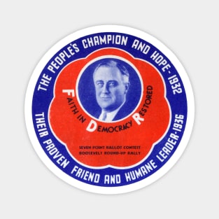 1936 People's Champion Franklin D Roosevelt Magnet