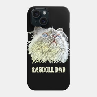 Ragdoll Dad Father's Day Gift Phone Case