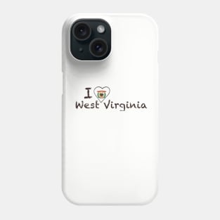 I Love West Virginia Phone Case