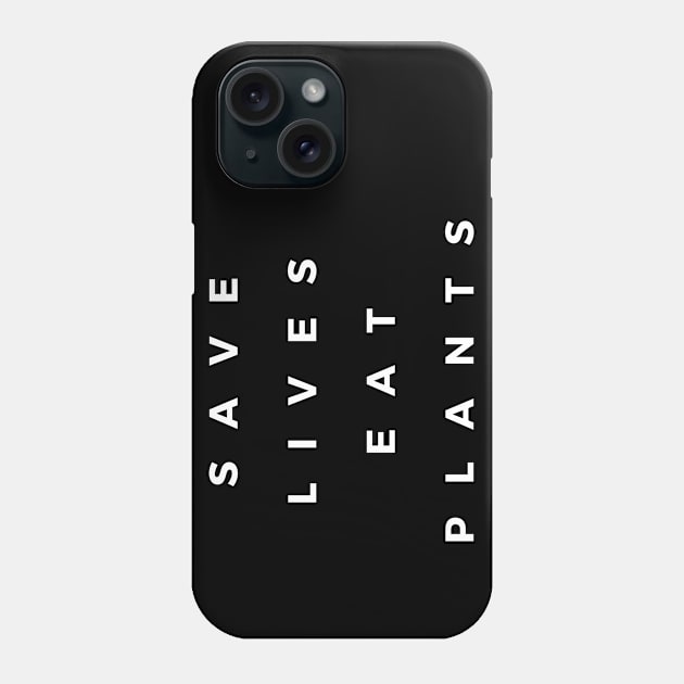 Save Lives Eat Animals Phone Case by Ignotum