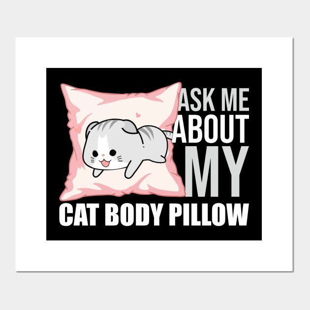 Ask Anime Cat Body Pillow Funny Waifu Japan Otaku Hobby Fan