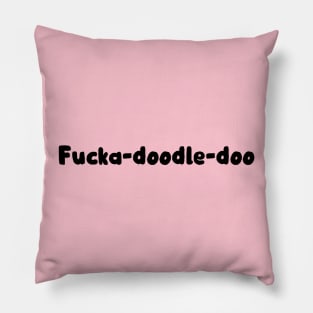 F*cka-Doodle-Doo Derry Girls Pillow